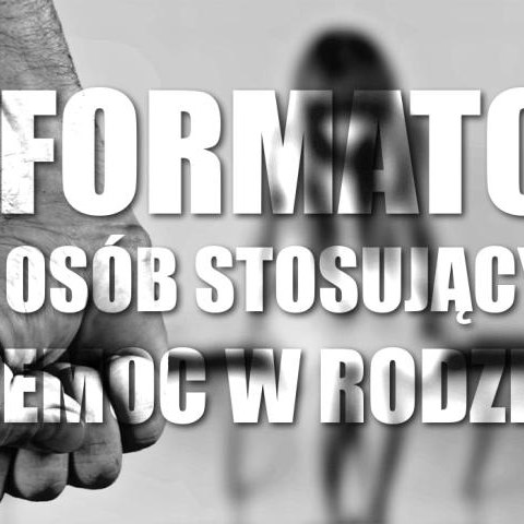 Informator o oddziaływaniu wobec osób stosujących przemoc w rodzinie
